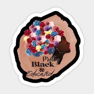 pretty black and educated Sticker